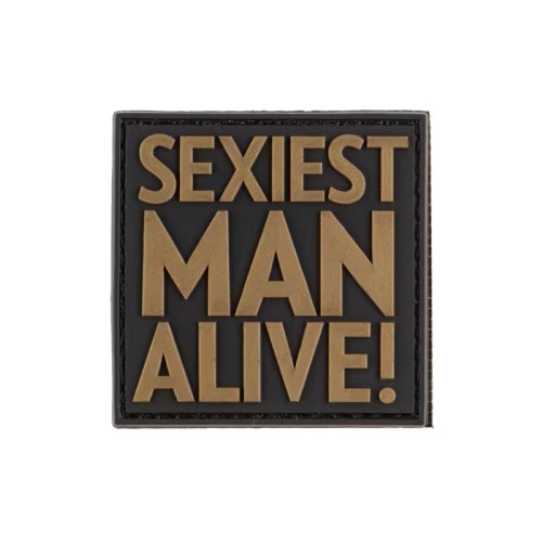 Sexiest Man Alive Patch Sexiest Man Alive Patch, Inject a dose of humor and high morale into your tactical gear with the Sexiest Man Alive Patch